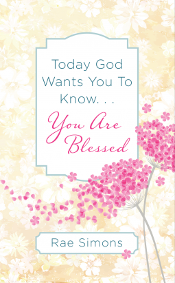 book cover for Today God Wants You to Know. . .You are Blessed