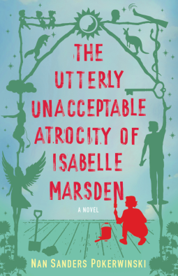 book cover for The Utterly Unacceptable Atrocity of Isabelle Marsden