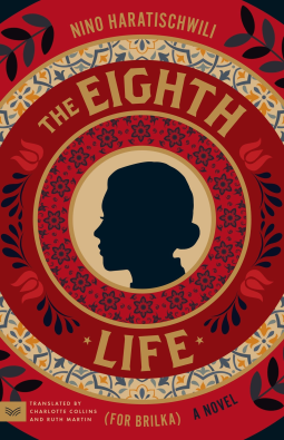 book cover for The Eighth Life (for Brilka)