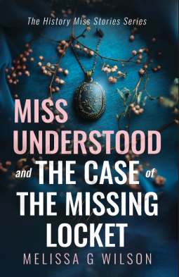 book cover for Miss Understood and the Case of the Missing Locket