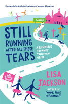 book cover for Still Running After All These Tears