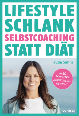 Buchcover für Lifestyle Schlank! Selbstcoaching statt Diät mit Coaching- und Audioübungen.
