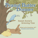 book cover for Peanut Butter and Donner: Sweet Annie’s Grieving Tree