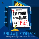 book cover for Everyone in This Bank Is a Thief