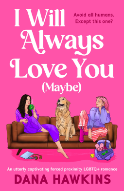 book cover for I Will Always Love You (Maybe)