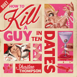 book cover for How to Kill a Guy in Ten Dates