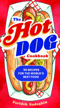 book cover for The Hot Dog Cookbook