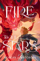 book cover for Fire to the Stars