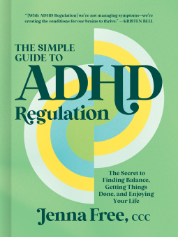 book cover for The Simple Guide to ADHD Regulation