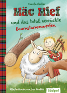 Buchcover für Mäc Mief und das total verrückte Baumstammwerfen