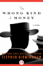 Cover Image: The Wrong Kind of Money