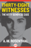 Cover Image: Thirty-Eight Witnesses