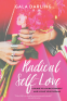 Cover Image: Radical Self-Love
