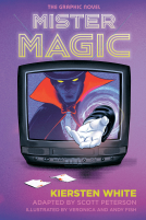 book cover for Mister Magic: The Graphic Novel