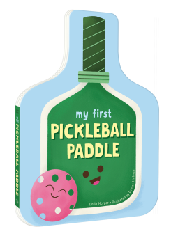 book cover for My First Pickleball Paddle