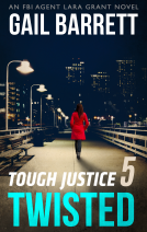 book cover for Tough Justice: Twisted (Part 5 of 8)