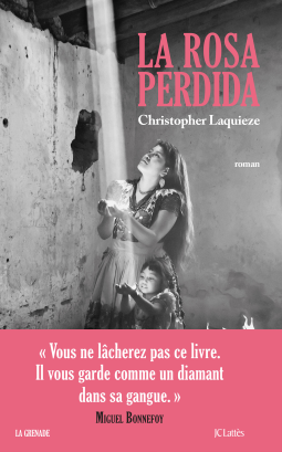 Couverture du livre pour La Rosa Perdida