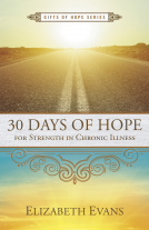 book cover for 30 Days of Hope for Strength in Chronic Illness