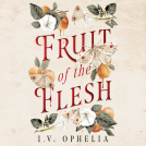 book cover for Fruit of the Flesh