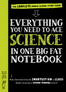book cover for Everything You Need to Ace Science in One Big Fat Notebook