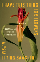 book cover for I Have This Thing for Flowers