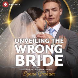 book cover for Unveiling the Wrong Bride