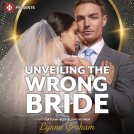 book cover for Unveiling the Wrong Bride