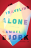 Cover Image: I'm Traveling Alone