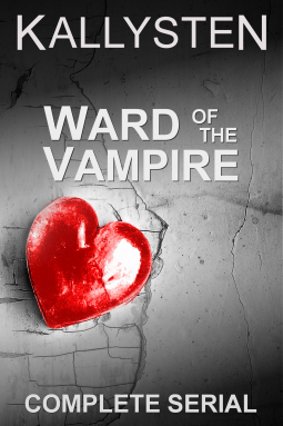 book cover for Ward of the Vampire - Complete Serial