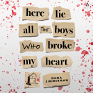 book cover for Here Lie All the Boys Who Broke My Heart