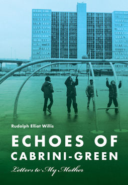 book cover for Echoes of Cabrini-Green