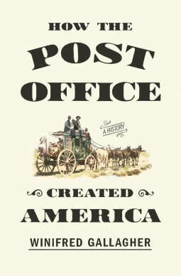 book cover for How the Post Office Created America