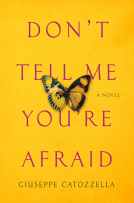 book cover for Don't Tell Me You're Afraid