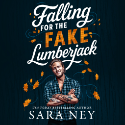 book cover for Falling for the Fake Lumberjack
