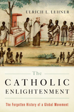 book cover for The Catholic Enlightenment
