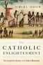 Cover Image: The Catholic Enlightenment