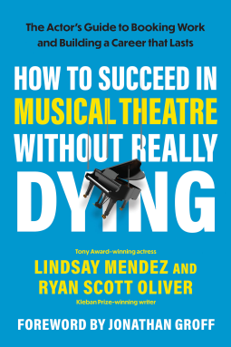 book cover for How to Succeed in Musical Theatre Without Really Dying