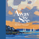 book cover for Away to See: Martha's Vineyard
