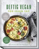 Buchcover für Deftig vegan für jeden Tag