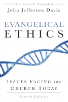 book cover for Evangelical Ethics, Fourth Edition