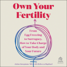book cover for Own Your Fertility
