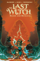 book cover for The Last Witch: Blood & Betrayal