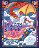 book cover for The Dragon Slayer and His Super Special Suit