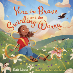 book cover for Yara the Brave and the Swirling Worry