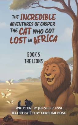 book cover for The Incredible Adventures of Casper the Cat Who Got Lost in Africa