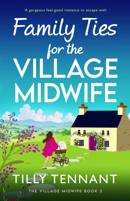 book cover for Family Ties for the Village Midwife