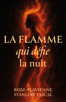 Couverture du livre pour La flamme qui défie la nuit