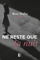 Couverture du livre pour Ne reste que la nuit