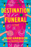 Cover Image: Destination Funeral