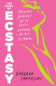 Cover Image: The Book of Ecstasy